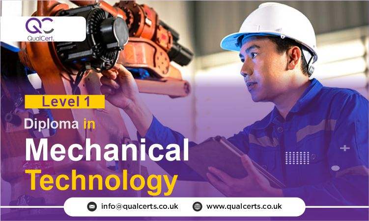 QualCert Level 1 Diploma in Mechanical Technology