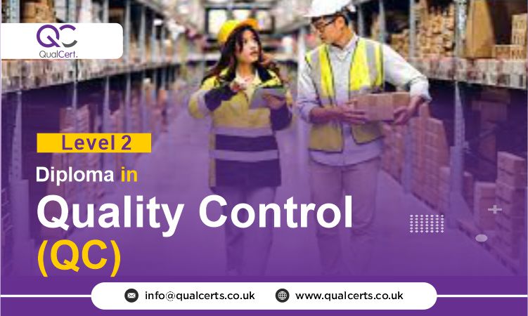 QualCert Level 2 Diploma in Quality Control (QC)