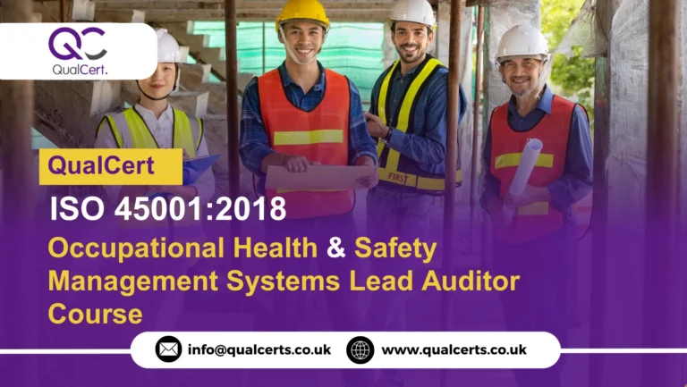 QualCert ISO 45001:2018 - Occupational Health and Safety Management Systems Lead Auditor Course