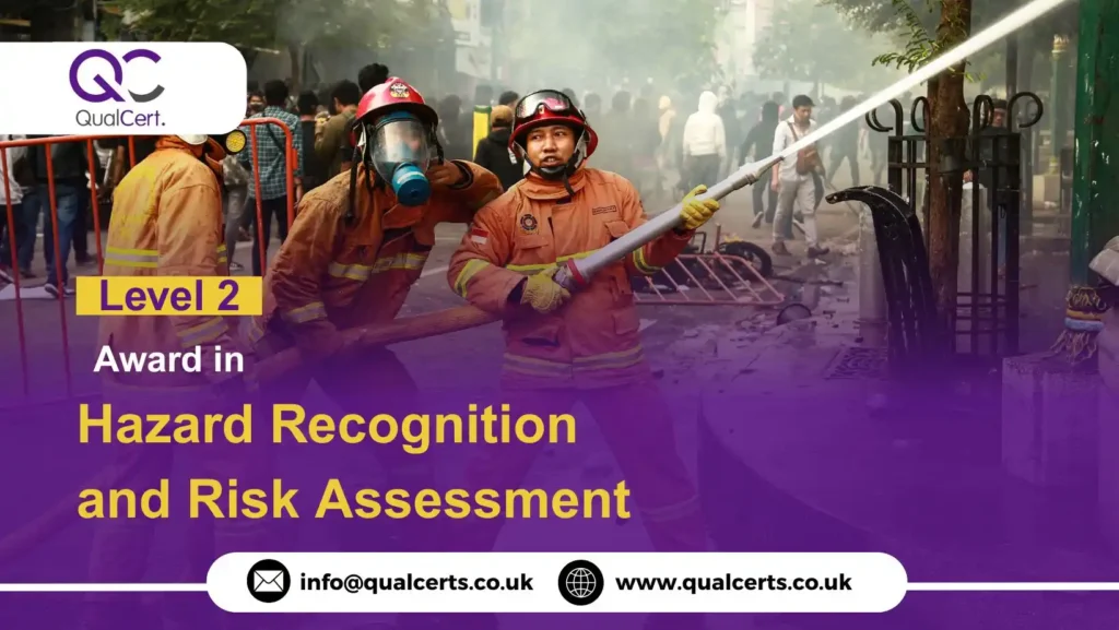 QualCert Level 2 Award in Hazard Recognition and Risk Assessment