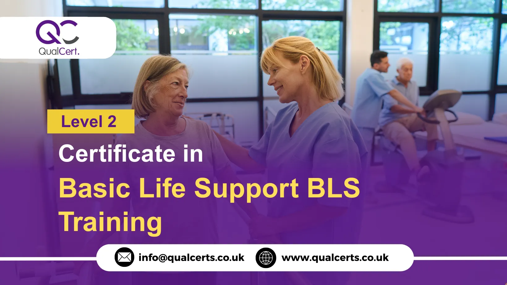 QualCert Level 2 Certificate in Basic Life Support BLS Training