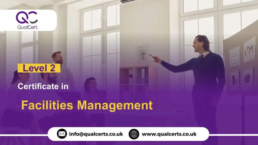 QualCert Level 2 Certificate in Facilities Management