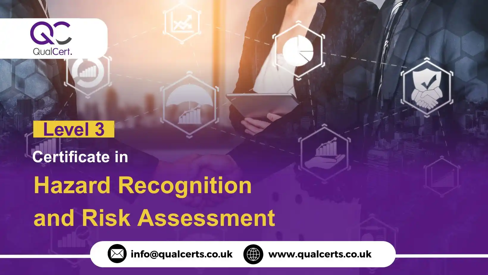 QualCert Level 3 Certificate in Hazard Recognition and Risk Assessment