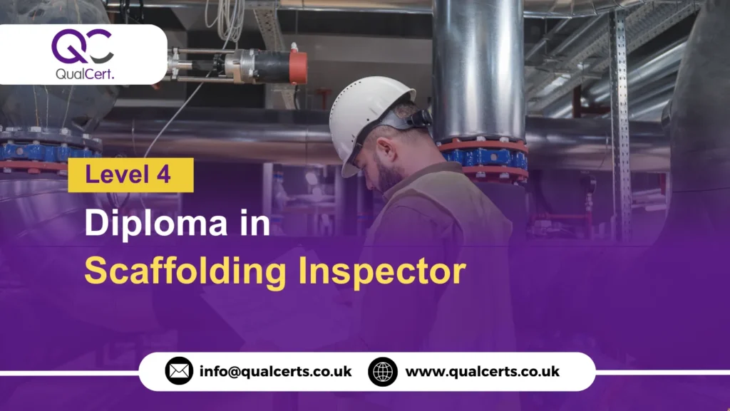 QualCert Level 4 Diploma in Scaffolding Inspector