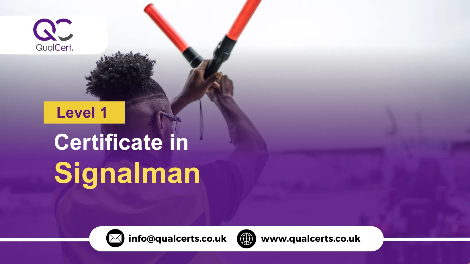 QualCert Signalman Level 1 Certificate Course