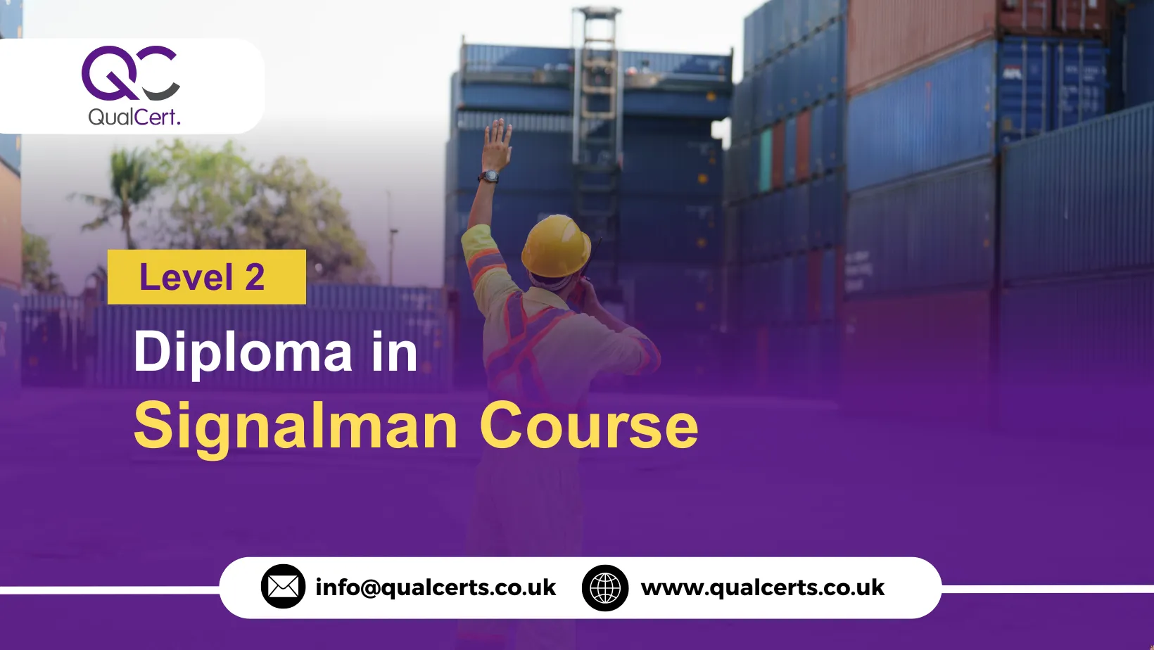 QualCert Signalman Level 2 Diploma Course