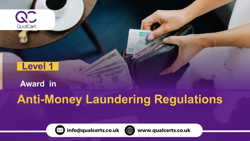 QualCert Level 1 Award in Anti-Money Laundering Regulations