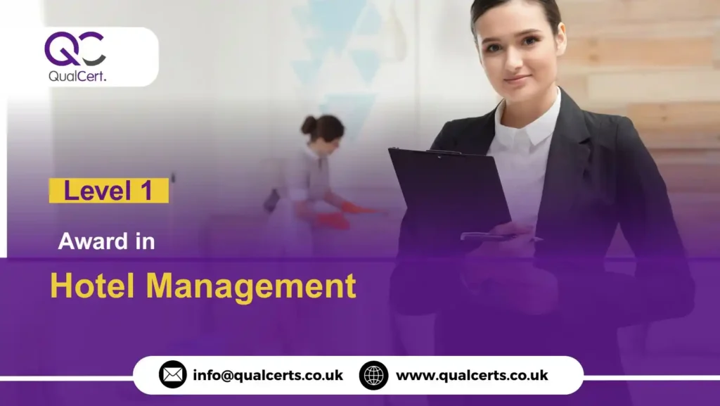 QualCert Level 1 Award in Hotel Management