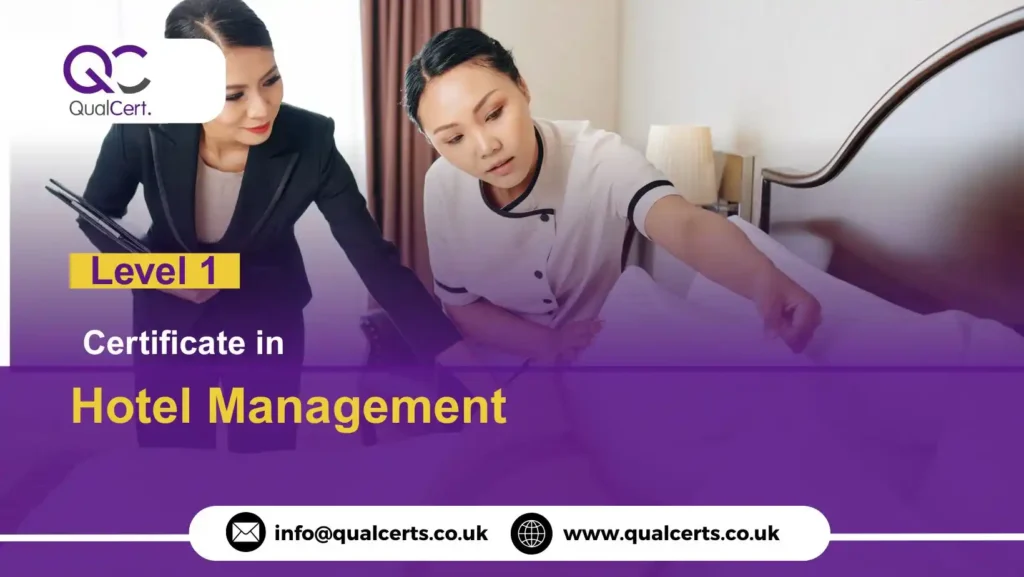 QualCert Level 1 Certificate in Hotel Management