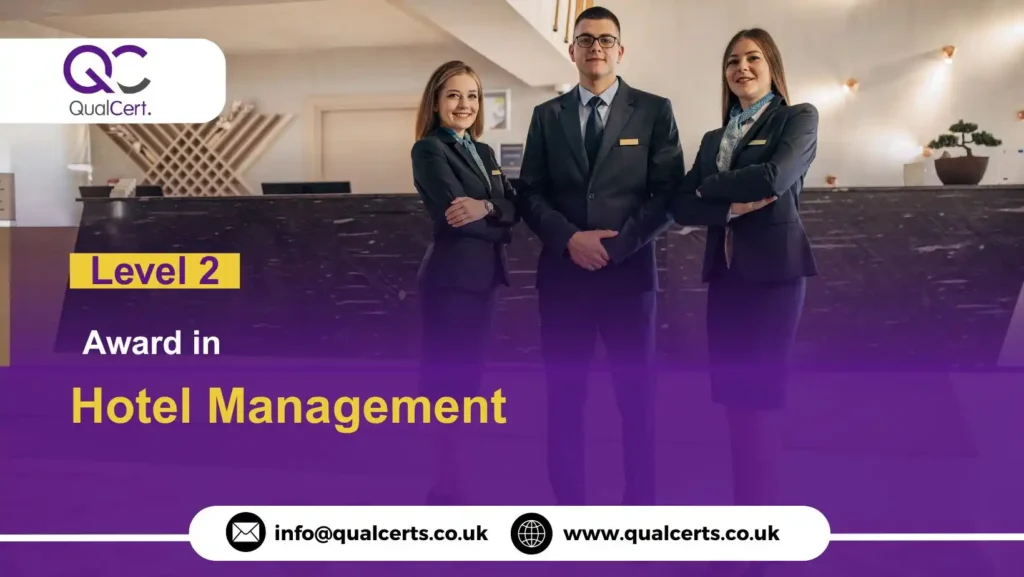 QualCert Level 2 Award in Hotel Management