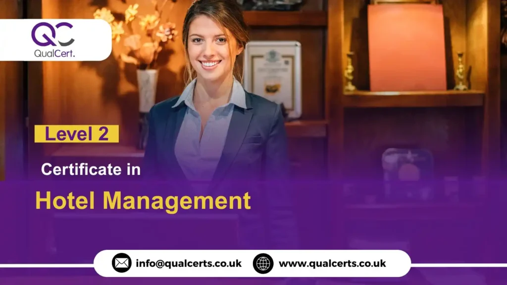 QualCert Level 2 Certificate in Hotel Management