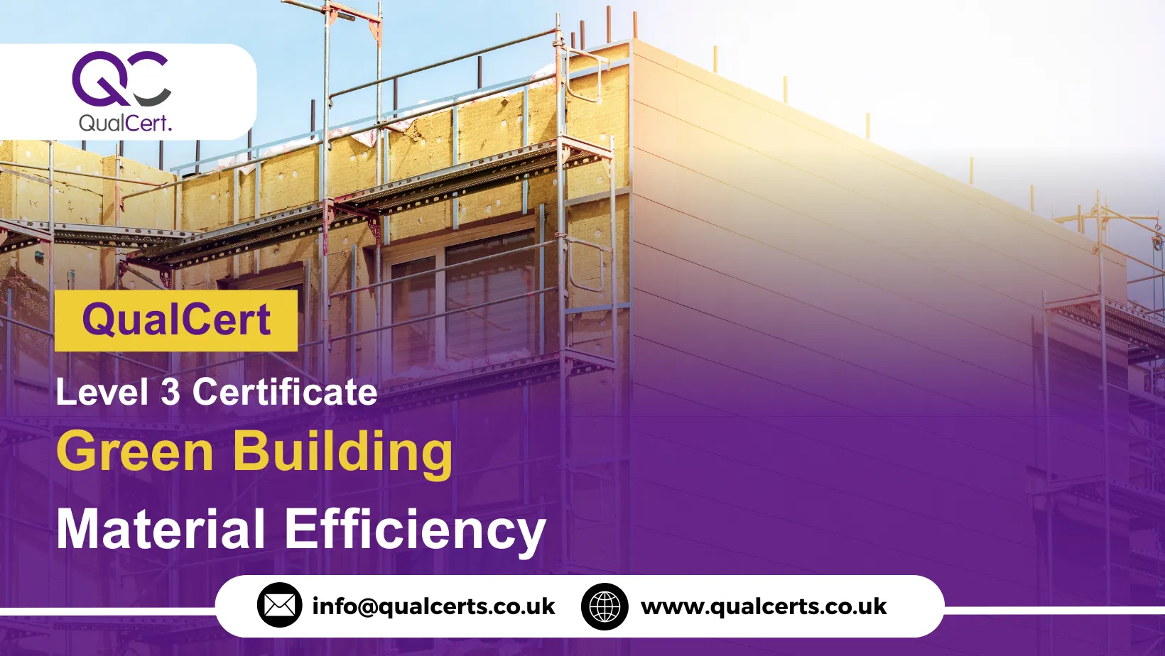 QualCert Level 3 Certificate in Green Building Material Efficiency