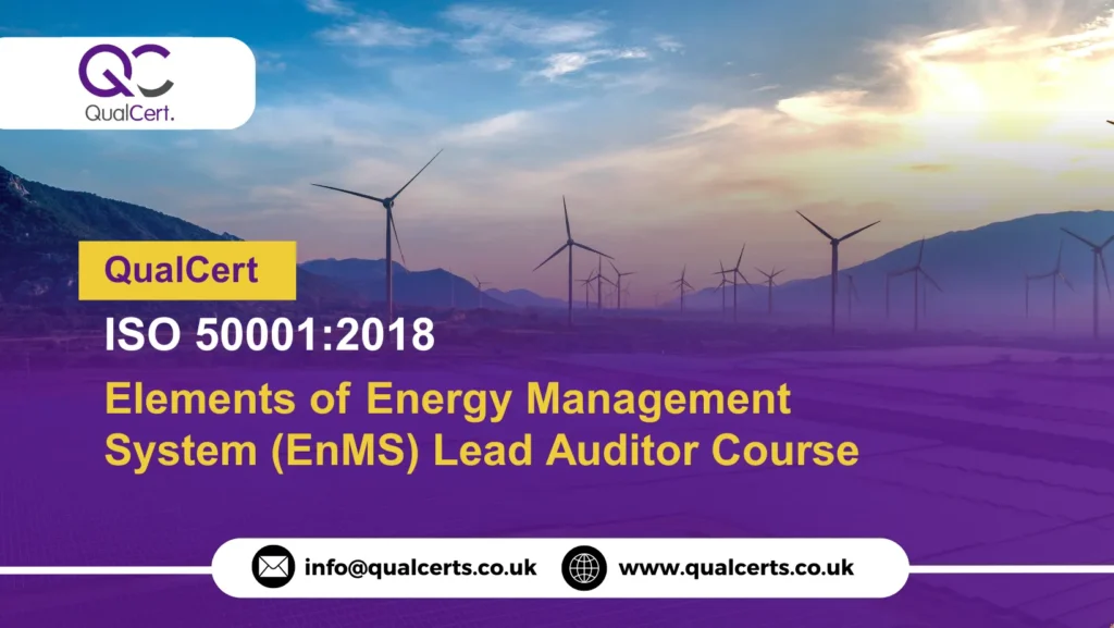 QualCert ISO 50001:2018 - Elements of Energy Management System (EnMS) Lead Auditor Course