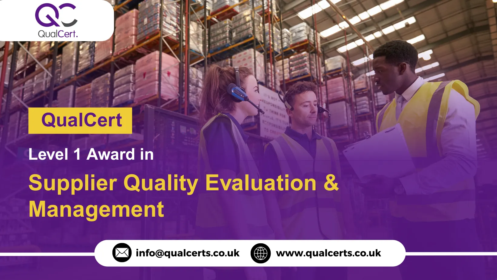 QualCert Level 1 Award in Supplier Quality Evaluation & Management