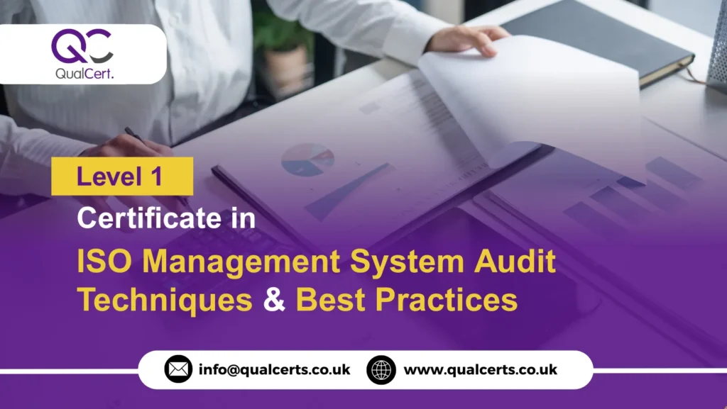 QualCert Level 1 Certificate in ISO Management System Audit Techniques and Best Practices