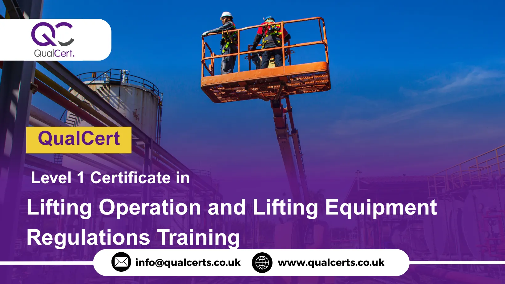 QualCert Level 1 Certificate in Lifting Operation and Lifting Equipment Regulations Training