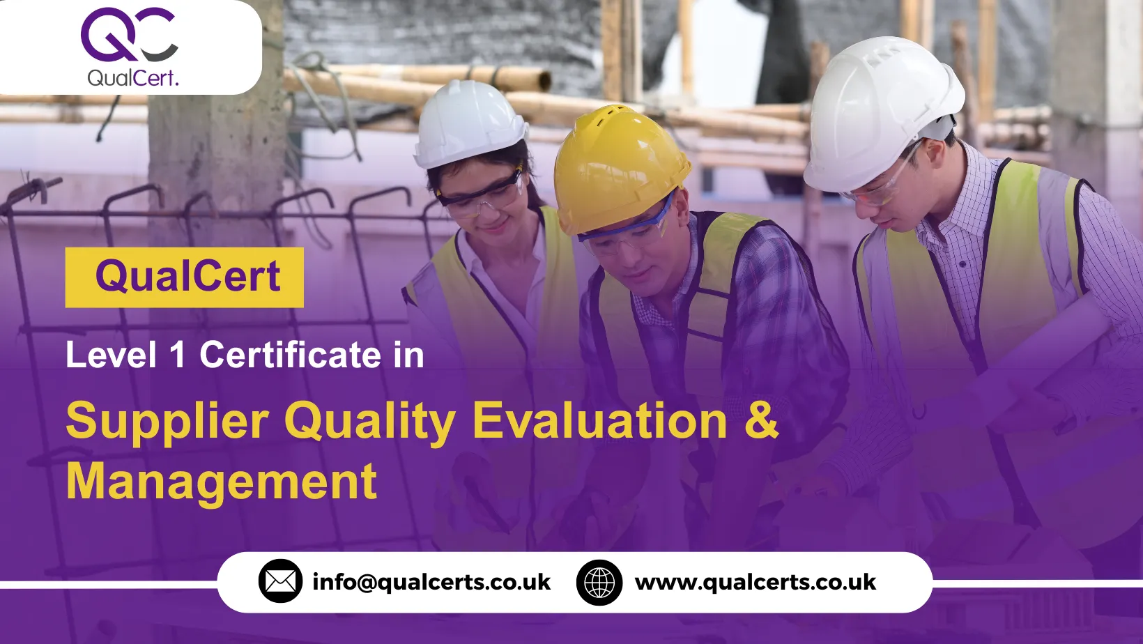 QualCert Level 1 Certificate in Supplier Quality Evaluation & Management