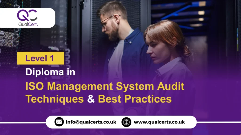 QualCert Level 1 Diploma in ISO Management System Audit Techniques and Best Practices