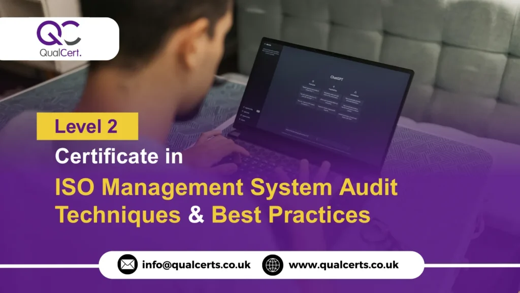 QualCert Level 2 Certificate in ISO Management System Audit Techniques and Best Practices