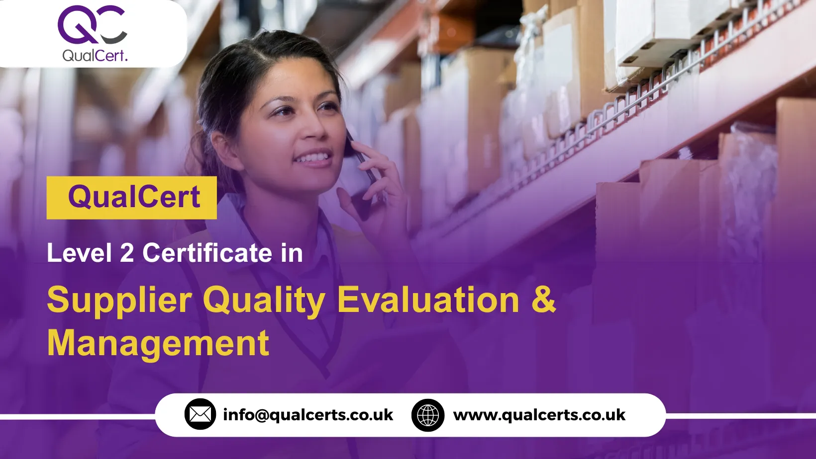 QualCert Level 2 Certificate in Supplier Quality Evaluation & Management