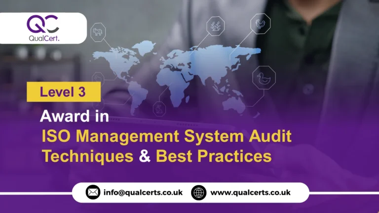 QualCert Level 3 Award in ISO Management System Audit Techniques and Best Practices