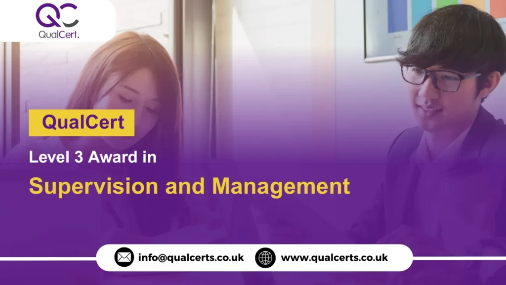 QualCert Level 3 Award in Supervision and Management