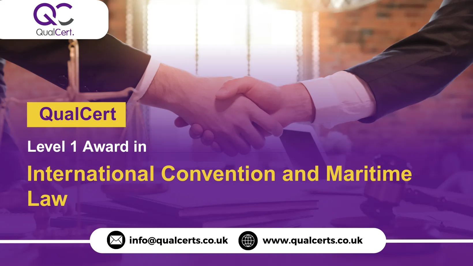 QualCert Level 1 Award in International Convention and Maritime Law