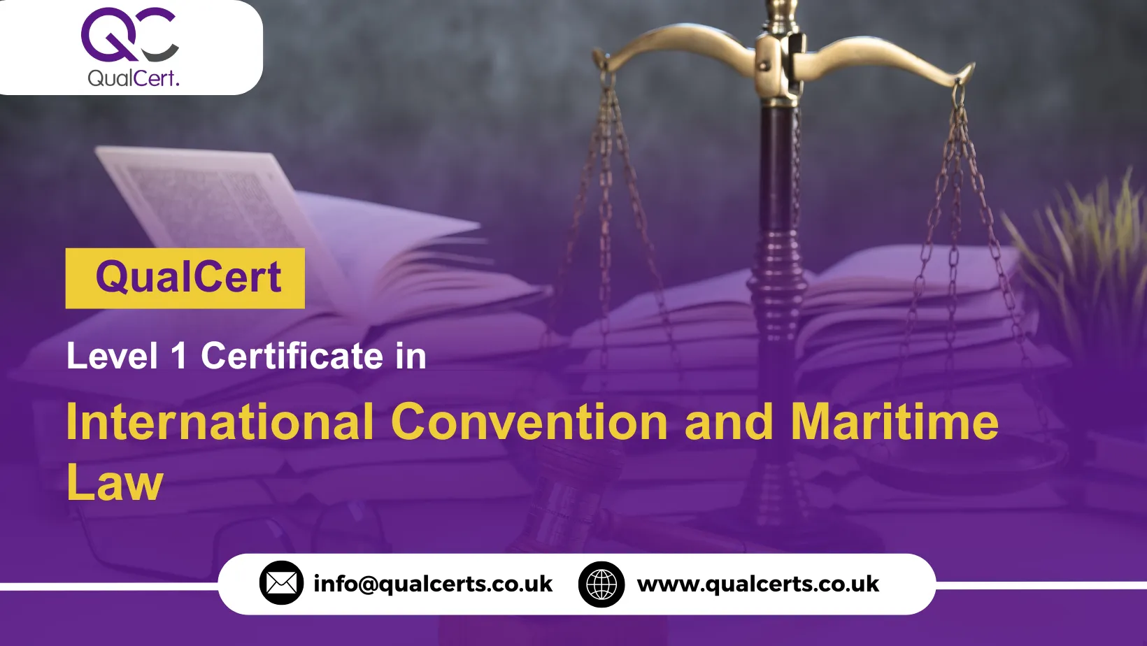 QualCert Level 1 Certificate in International Convention and Maritime Law