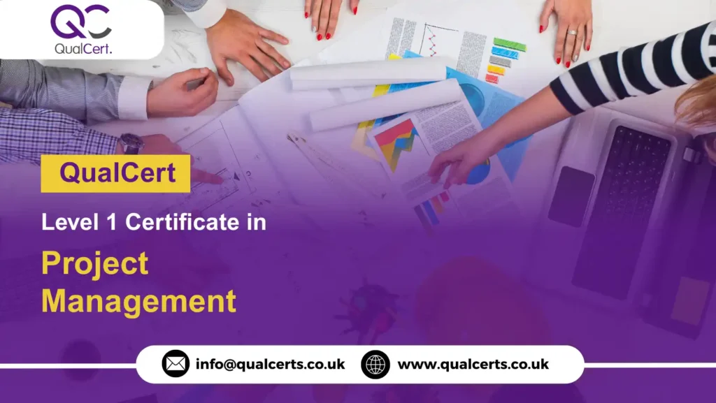 QualCert Level 1 Certificate in Project Management