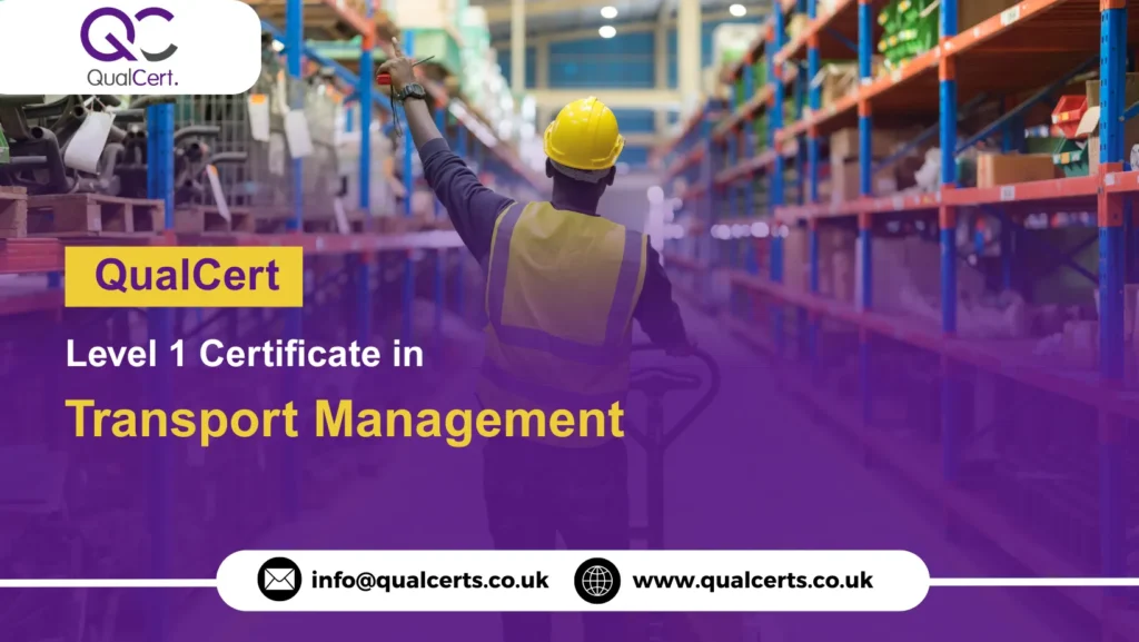 QualCert Level 1 Certificate in Transport Management