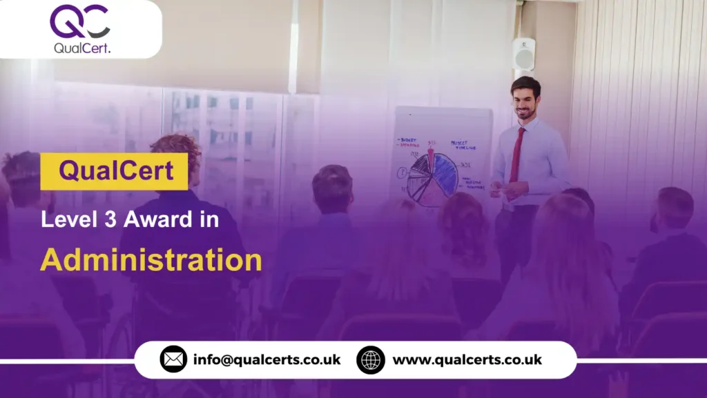QualCert Level 3 Award in Administration