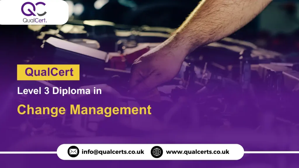 QualCert Level 3 Diploma in Change Management