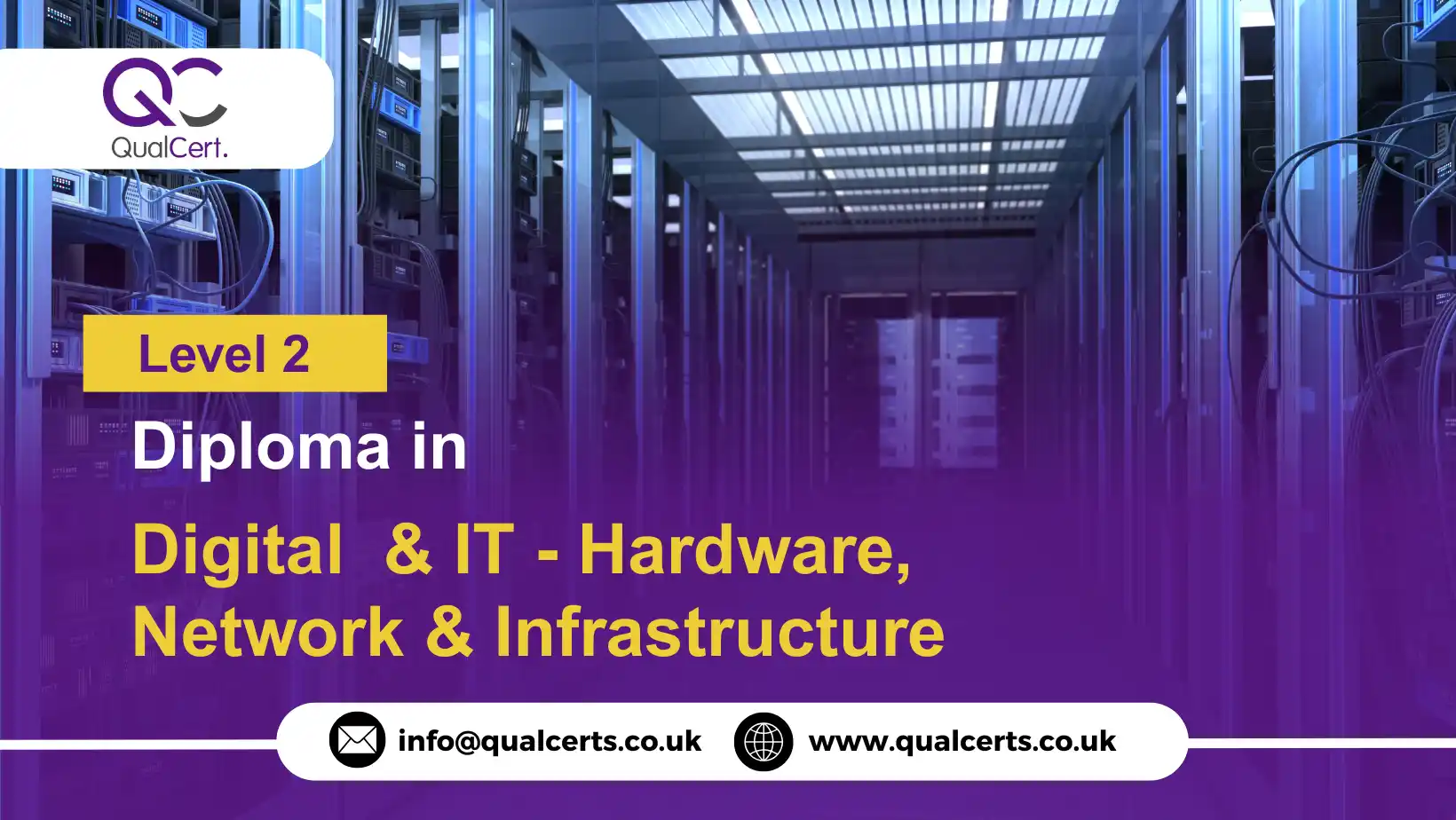 QualCert Level 2 Diploma in Digital and IT - Hardware, Network & Infrastructure