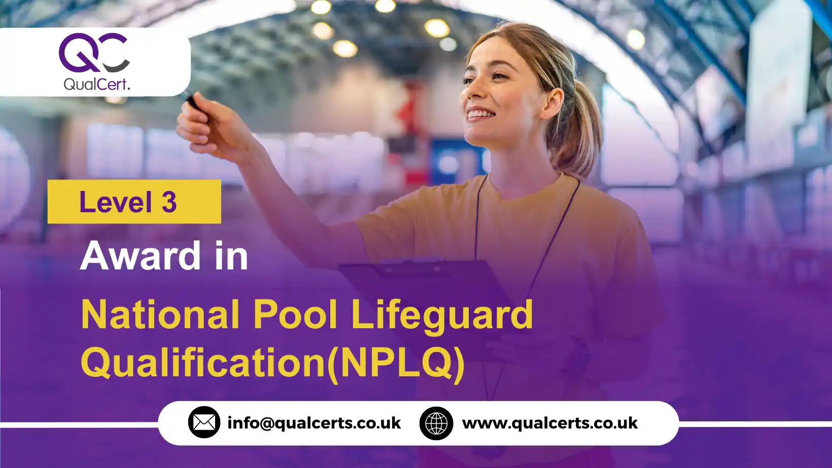 QualCert Level 3 Award in National Pool Lifeguard Qualification(NPLQ)
