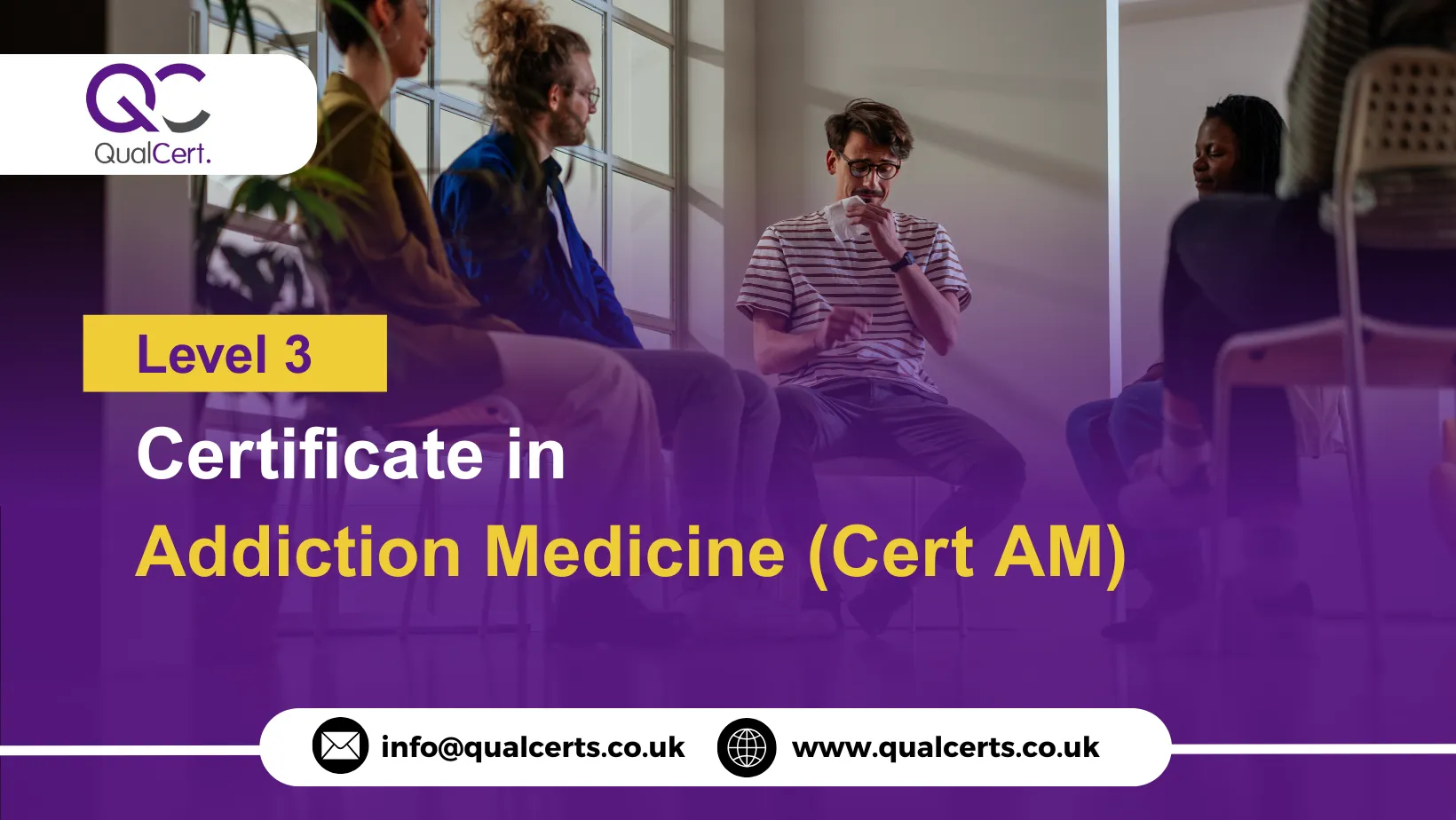 QualCert Level 3 Certificate in Addiction Medicine (Cert AM)