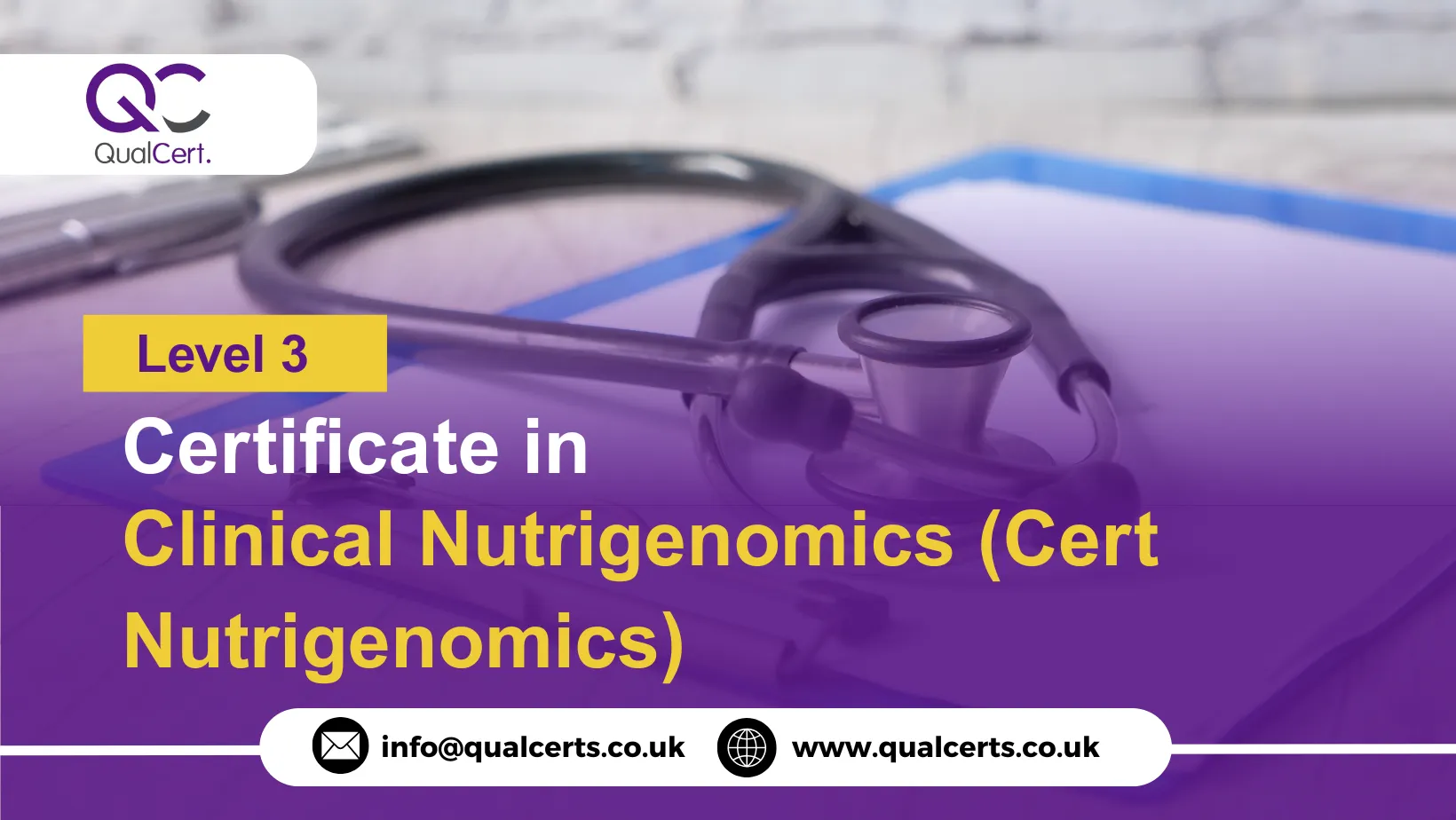 QualCert Level 3 Certificate in Clinical Nutrigenomics (Cert Nutrigenomics)