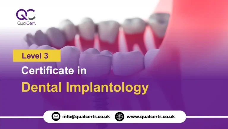 QualCert Level 3 Certificate in Dental Implantology