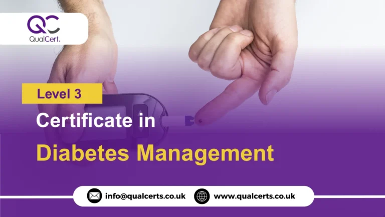 QualCert Level 3 Certificate in Diabetes Management