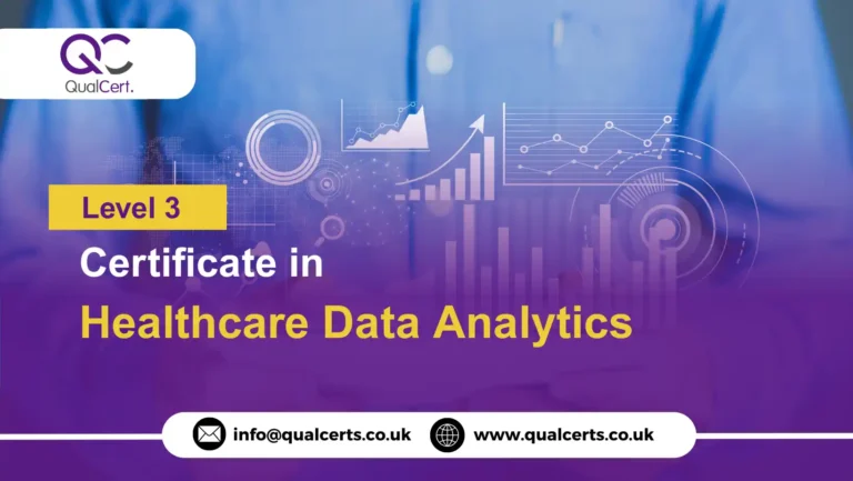 QualCert Level 3 Certificate in Healthcare Data Analytics