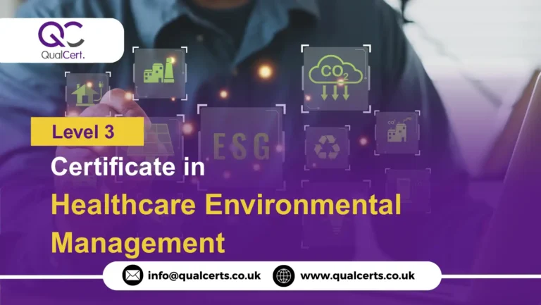 QualCert Level 3 Certificate in Healthcare Environmental Management