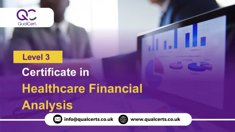 QualCert Level 3 Certificate in Healthcare Financial Analysis