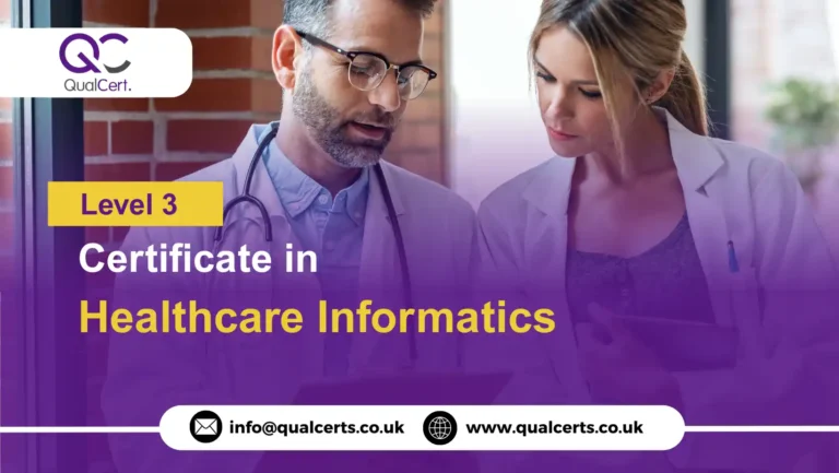QualCert Level 3 Certificate in Healthcare Informatics