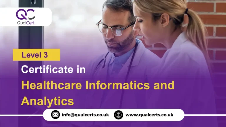 QualCert Level 3 Certificate in Healthcare Informatics and Analytics