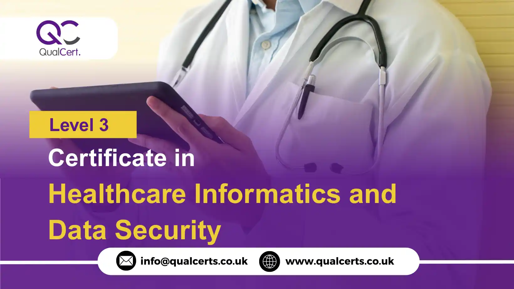 QualCert Level 3 Certificate in Healthcare Informatics and Data Security
