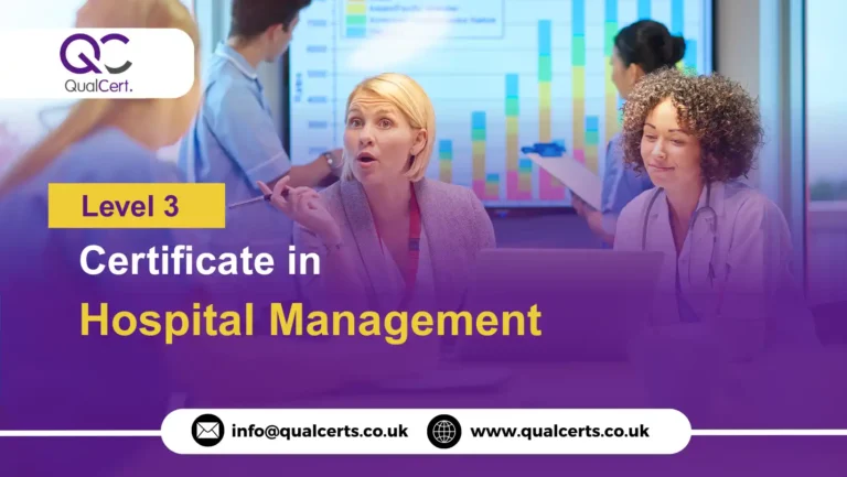 QualCert Level 3 Certificate in Hospital Management