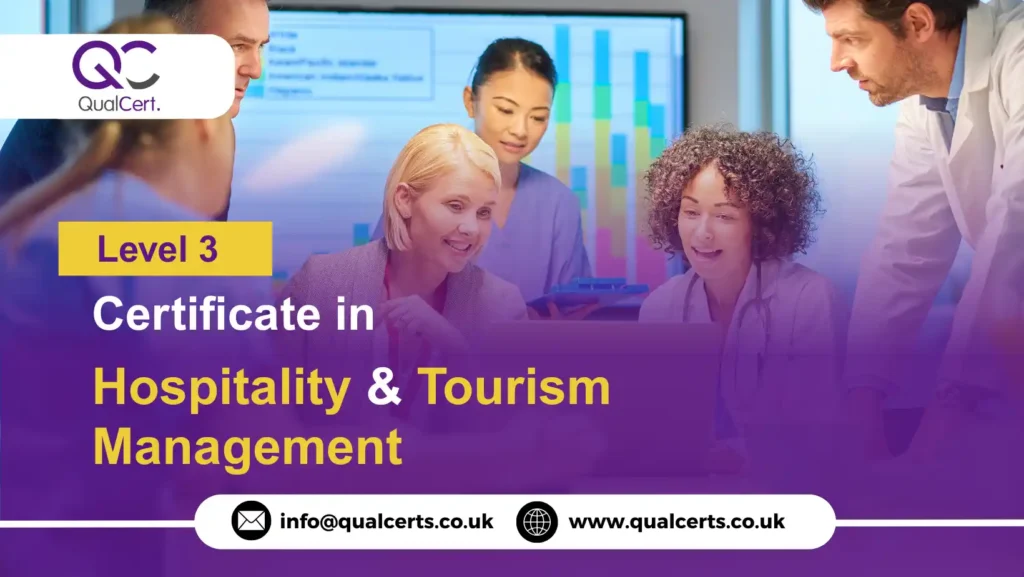 QualCert Level 3 Certificate in Hospitality and Tourism Management