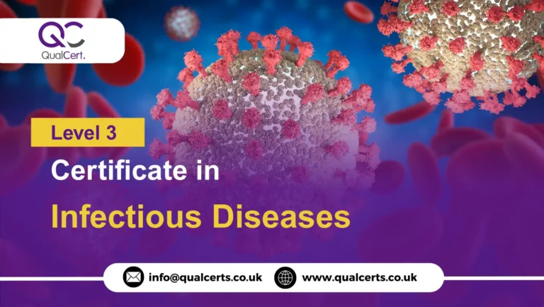 QualCert Level 3 Certificate in Infectious Diseases