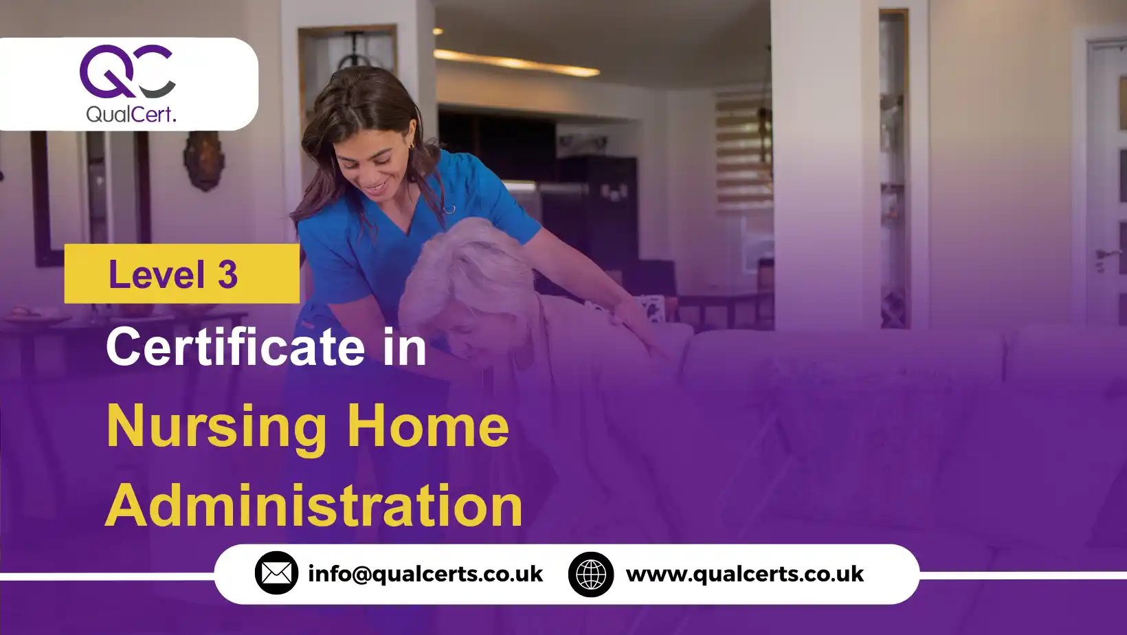 QualCert Level 3 Certificate in Nursing Home Administration