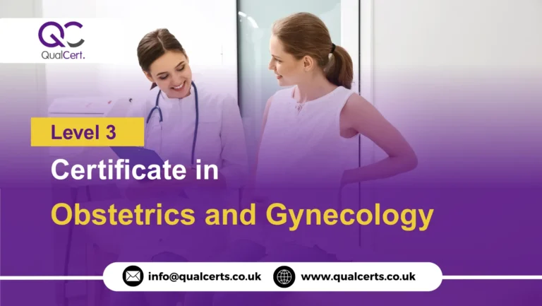 QualCert Level 3 Certificate in Obstetrics and Gynecology