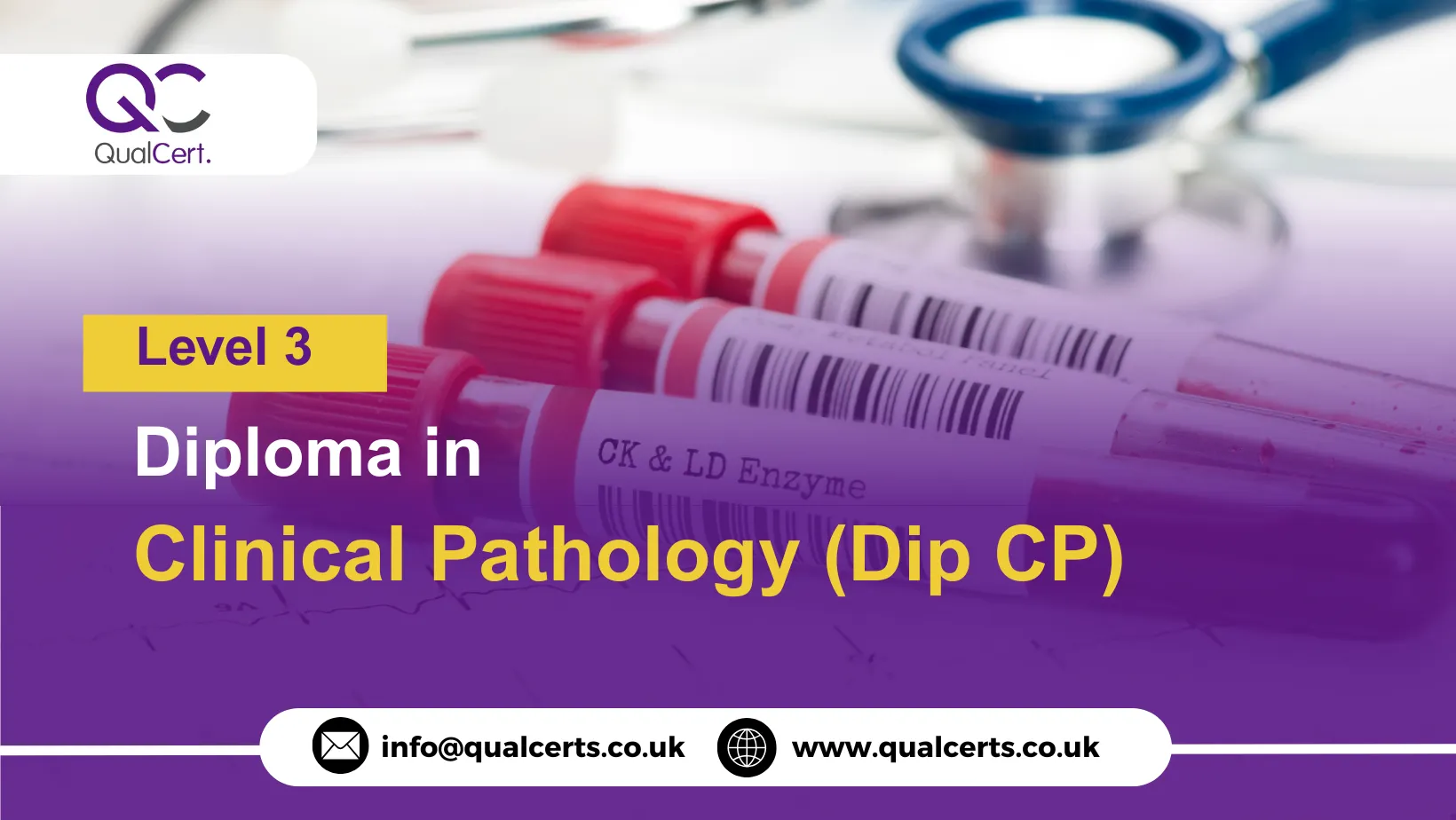QualCert Level 3 Diploma in Clinical Pathology (Dip CP)